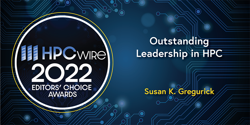 Dr. Gregurick Awarded 2020 HPCwire Editor's Choice Award for Outstanding Leadership in HPC