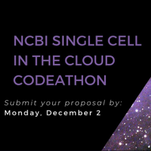 Project Proposals for Single Cell in the Cloud Codeathon Due Dec. 2